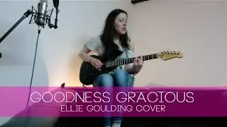 Goodness Gracious - Natalie Holmes (Ellie Goulding cover)