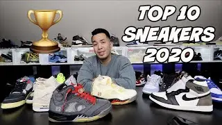 BEST SNEAKERS OF 2020 TOP 10 | THANK YOU ALL