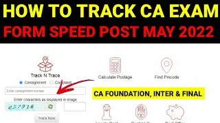 CA EXAM MAY 2022 SPEED POST FORM TRACK || CA EXAM IMPORTANT UPDATES TO ALL CA STUDENT