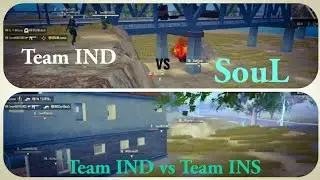 Team IND vs SouL, INS & Hydra | The best game of Streamers Battle