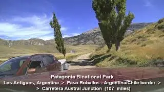 Paso Roballos Border Crossing - Argentina Chile border Drive Time-lapse Patagonia National Park