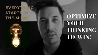 OPTIMIZE YOUR THINKING TO WIN! ARENA Advanced Mindset Program by Taylor Welch @TaylorAWelch