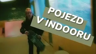 Nová sekce v indooru 🛹