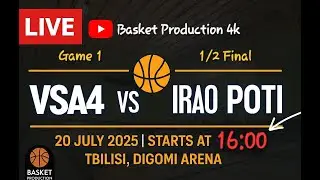 🔴LIVE  Vsa4 87 - 75 Irao Poti  Game 1 |🏀C18 | კვრ. 20 ივლ. 2025, 16:00  (1/2 ფინალი, Game 1)