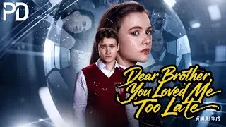 【NEW🔥HOT】🎢Dear Brother, You Loved Me Too Late❤️#newdrama #movie #poor  #betrayal #reelshort