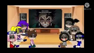 amigos do naruto reagindo as naruto as tanjiro(alguns tik tok e tanjiro vs daki) 1/2