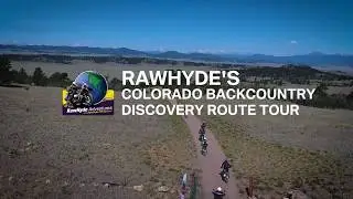 RawHydes Colorado Backcountry Discovery Route Tour