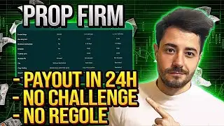 Trading con Prop Firm - Questa Prop Cambia Tutto ?!