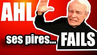 Les EPIC FAILS d'AHL (Alain Huyghues-Lacour)