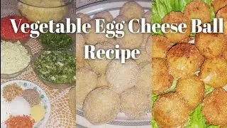 Vegetable Egg Cheese Ball Recipe By Shabana Irfan Shirgaounker #cooking #cheeseballs#recipe#youtube