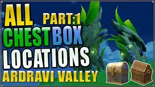 All Ardravi Valley Chest Box Locations - Part 1
