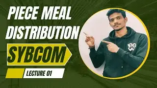 Lecture 01 | PieceMeal Distribution Of Cash | Statment of Excess Capital | SYBCOM | Sem3