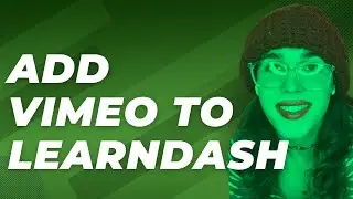 Add Vimeo to LearnDash - How to Tutorial