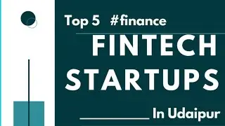 Top Fintech Startups in Udaipur. #fintech #startup #udaipur #finance