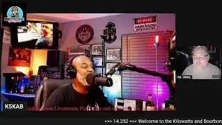 Wednesday Ragchew Qso RF Therapy with K5 Kilowatts And Bourbon Edition Episode 354