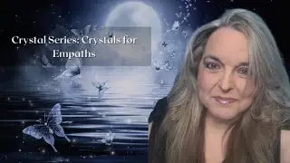 Crystals for Empaths: Protect, Ground, and Thrive