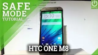 Safe Mode HTC One M8 - Enter & Quit HTC Safe Mode