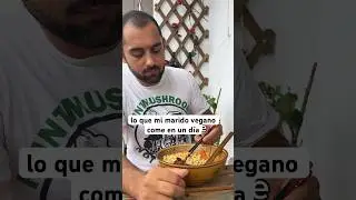 lo que mi marido vegano come en un d&iacute;a #vegan #shorts