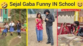 Sejal Gaba Funny video 🏫🤪 #viral #sejal #sejalgaba 