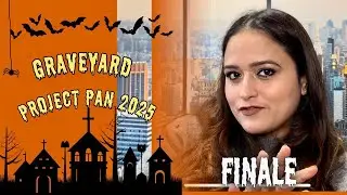 Graveyard Project Pan 2025 - Finale