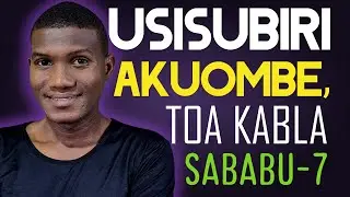 Mpenzi Hapaswi kukuomba: Sababu 7 Utazipenda