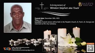 Celebrating the life of Winston Stephen also known as “Duck”