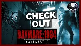 Check Out | Daymare: 1994 SandCastle