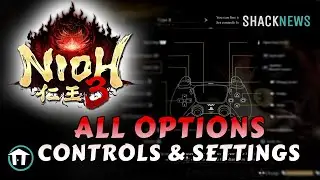 Nioh 3 - All Options Controls & Settings