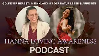 Goldener Herbst: Im Einklang mit der Natur leben & arbeiten