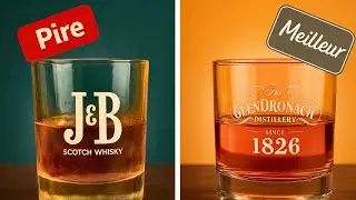 8 MARQUES C&Eacute;L&Egrave;BRES DE WHISKY &Eacute;COSSAIS, CLASS&Eacute;ES DE LA PIRE &Agrave; LA MEILLEURE !