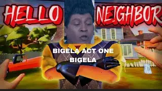 HELLO NEIGHBOUR ACT ONE IN TAGAPHA