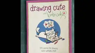 30 Second Book Flip Through - Drawing Cute with Katie Cook