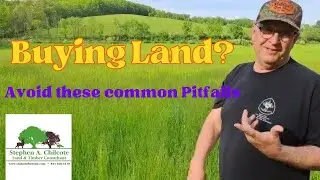 Buyer Beware - Land Purchasing Pitfalls to Avoid