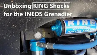 Unboxing KING Shocks for the INEOS Grenadier