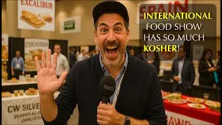 INTERNATIONAL FOOD SHOW HAS SO MUCH KOSHER!