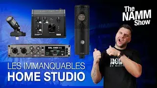LES ACTUS DU NAMM - Épisode 4 : les immanquables du Home-studio