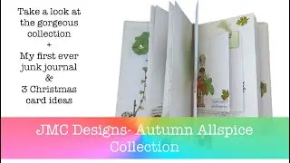 JMC Designs - Autumn Allspice Release | Handmade Junk Journal & Christmas cards!