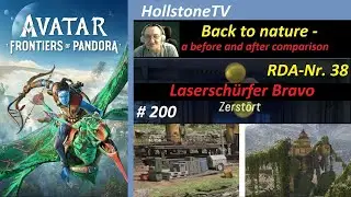200 Avatar Frontiers of Pandora back to nature RDA-Nr 38 Lasersch&uuml;rfer Bravo Opa Mario zockt