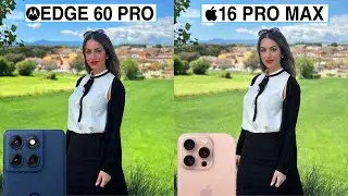 Сравнение камер Motorola Edge 60 Pro и iPhone 16 Pro Max