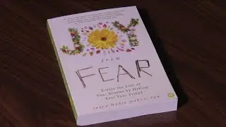 How to Respond to Fear