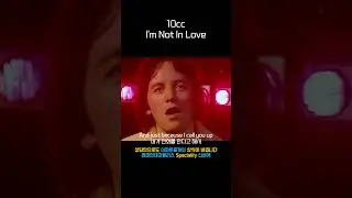 10cc - I'm Not In Love #oldsong #ost #60s #70s #80s #song #7080 #6070