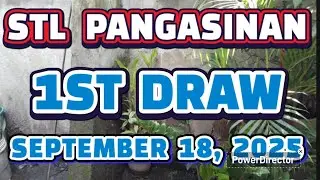 STL PANGASINAN RESULT TODAY 1ST DRAW SEPTEMBER 18, 2025  12PM | THURSDAY 