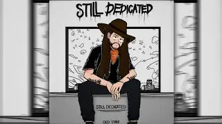 DED STARK - STILL DEDICATED (SLOW)