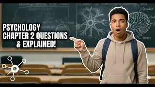Psyc 101/1011 Chapter 2: The Biological Basis of Behavior &mdash; ESSENTIAL Exam Review & Explanations