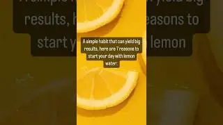 🍋7 reasons to start your day with lemon water.