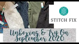 Stitch Fix September 2020 Unboxing, Try On, & Review! #stitchfixunboxing #stitchfixtryon #stitchfix