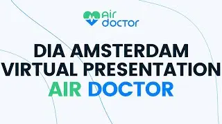 Air Doctor App - DIA Amsterdam Virtual Presentation 2020