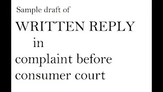 Written Reply in complaint before consumer court #legalyoutuber  services #laws #llb