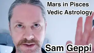 Vedic Astrology - Mars in Pisces