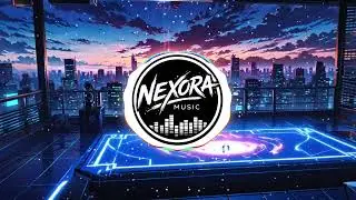 Best Melodic Progressive House 2026 🎧 Emotional EDM Night Drive Mix #01 | NEXORA Music